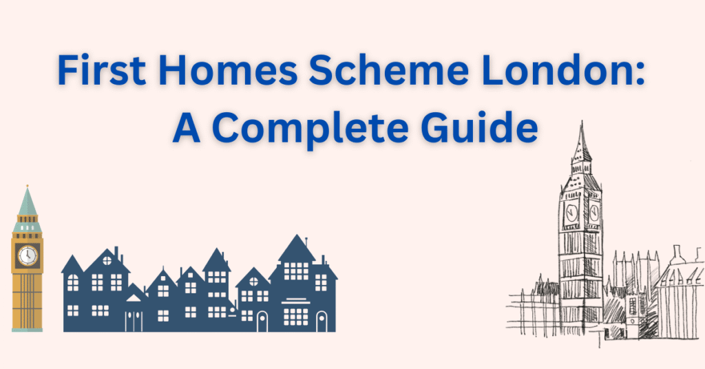 First Homes Scheme London