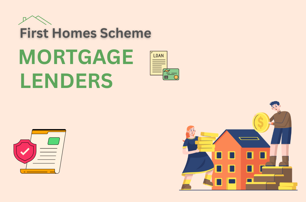 First Homes Scheme Mortgage Lenders