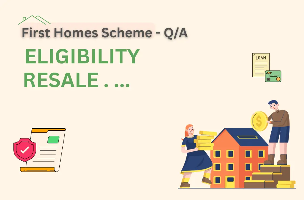 First Homes Scheme guide 2026 eligibility resale and costs explained